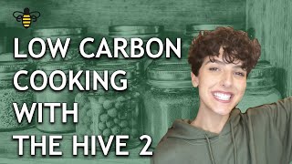 Easy Low Carb(on) Footprint Cooking for a Sustainable Lifestyle