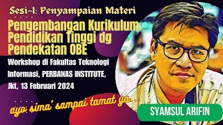 Pengembangan Kurikulum dg Pendekatan OBE || Fakultas Teknologi Informasi, PERBANAS INTITUTE