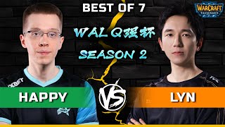 WC3 | LB Round 3 | [NE] Happy vs Lyn [RDM] | Warcraft 3 All-Star League - Q Qiang Cup - Season 2