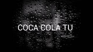 Coca-Cola song lyric