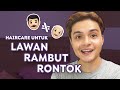 Perawatan Rambut untuk Mengurangi Rontok