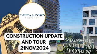 Capital Town Update and Tour  21Novembe2024