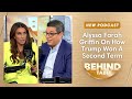 Alyssa Farah Griffin On How Trump Won A Second Term | Behind The Table, Nov. 14, 2024