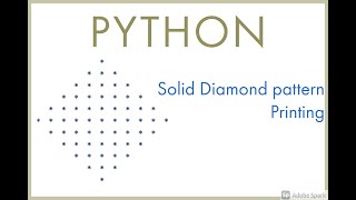 Python || Solid Diamond Pattern Printing || 7 || (Tamil)