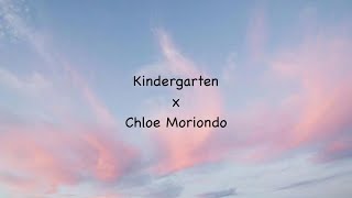 CHLOE MORIONDO - KINDERGARTEN - LYRICS