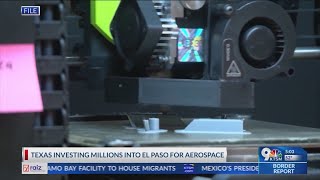 Texas investing millions into El Paso for aerospace