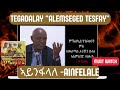 ኣይንፋላለ tegadalay alemseged tesfay ಅವರಿಂದ