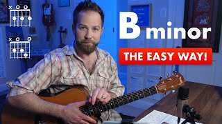 Trouble with B-minor? Here's 2 easier ways to play it (open voicings, no barring)
