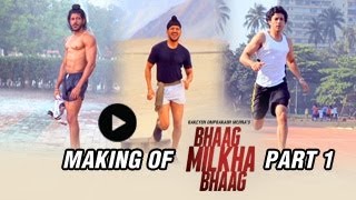 The Making of Bhaag Milkha Bhaag | Part 1