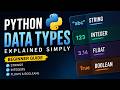 Python Data Types Explained Simply (Beginner Guide)