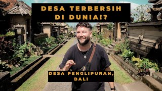 Desa Terbersih di Dunia ada di Bali - Desa Penglipuran, Bali - [Cleanest village in the world!?]