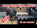 How to Build The ULTIMATE Kayak Crate | IT’S HUGE!