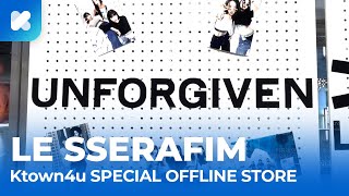 #르세라핌 #LE_SSERAFIM #Ktown4u | WATCHING Ktown4u SPECIAL OFFLINE STORE ONLINE TOUR