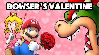Bowser's Valentine's Day