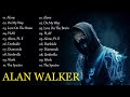 ALAN WALKER BEST SONG ALL TIME FULL ALBUM 2024 || On My Way - Lily