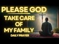 Prayer For FAMILY PROTECTION, HEALTH AND FUTURE