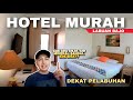 HOTEL MURAH & STRATEGIS DI DEKAT PELABUHAN LABUAN BAJO