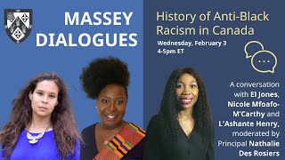 Massey Dialogues: the History of Anti-Black Racism in Canada