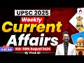 Weekly Current Affairs | Current Affairs for UPSC | 4th -10th August 