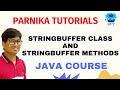 StringBuffer Class & Methods in Java | Java Tutorial for Beginners 2023 | Parnika Tutorials