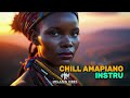 Amapiano Chill Instrumental 2026 – Relaxed Vibes, Stress Relief Mix