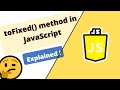 toFixed() method in JavaScript explained with all scenarios