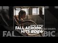 FALL AEROBIC HITS 2024 - 135 BPM / 32 COUNT - Fitness & Music 2024