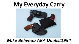 My Everyday Carry   Mike Beliveau AKA Duelist1954