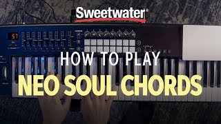 How to Play Neo Soul Chords