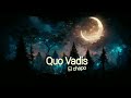 Quo Vadis - El Chapo lirycs ||🔥🔥