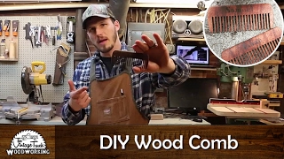 DIY - Making a Wooden Comb