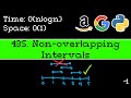 Non Overlapping Intervals - Leetcode 435 - Blind 75 Explained - Intervals - Python