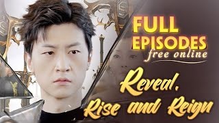 Reveal rise and reign full movie english || full episode