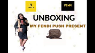 FENDI UNBOXING/ FENDI BAG /PUSH PRESENT /DIAPER BAG