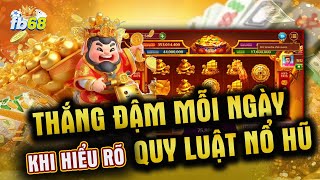 Nổ Hũ Online | Game Nổ Hũ Online Mới Nhất - Mẹo quay hũ cực ngon giúp anh em thắng đậm