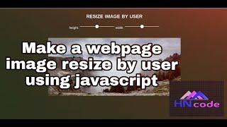 resize image by user with javascript
