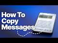 How to Copy & Forward Text Messages on Android (Step-by-Step Guide)