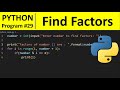 Python Program #29 - Find Factors of a Number in Python