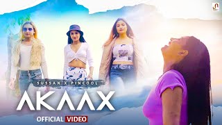 Akaax (Official Video) - Sussan x Pincool | Utpal Hazarika | Mrinmoy | Ft. Ragini, Ponci \u0026 Joya