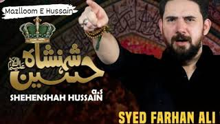 Shehenshah hussain 2020 noha writeen in gujrati #farhanaliwaris