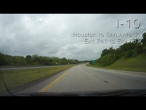 I-10: Houston to San Antonio I-10: Houston to San Antonio