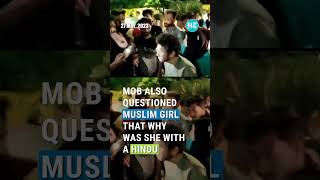 Hindu Boy & Muslim Girl Manhandled By Indore Mob