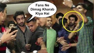 Ranbir Kapoor Gets Angry On Fans At Sanju Movie Screening