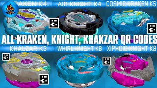 ALL KNIGHT, KRAKEN, KHALZAR QR CODES BEYBLADE BURST APP | TOTAL BURST