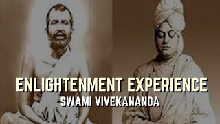 Swami Vivekananda's Enlightenment Experience | Was Swami Vivekananda enlightened?