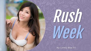 TG Captions | Rush Week