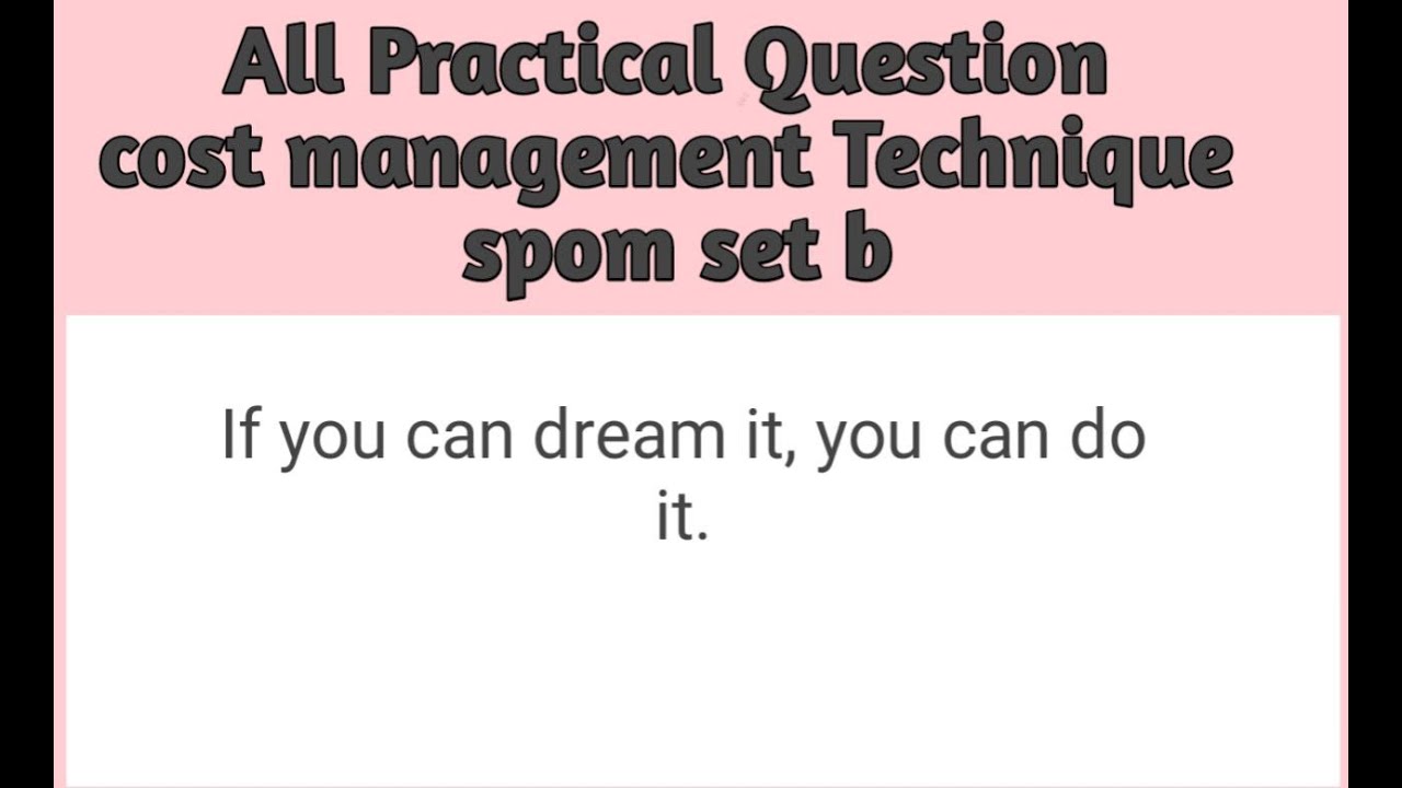 Cost Management Technique || Complete Practical || Scmpe Spom Set B ...