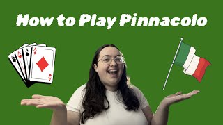 How to Play Pinnacolo (Italian Card Game)