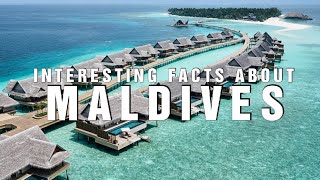 Interesting facts about Maldives | ការពិតគួរឲ្យចាប់អារម្មណ៍អំពីប្រទេសម៉ាល់ឌីវ