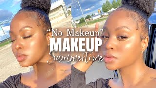 My "No Makeup" Makeup Look | Glowy Flawless Skin Tips + NO Foundation | Easy Summer Look